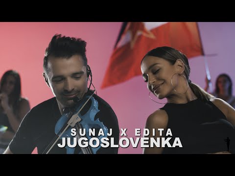 SUNAJ X EDITA - JUGOSLOVENKA  (OFFICIAL COVER VIDEO)   █▬█ █ ▀█▀