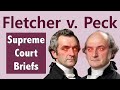 Fletcher v. Peck Supreme Court Case Quiz