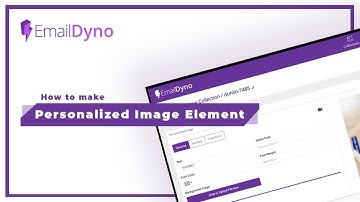 How to Create Personalized Image Element in EmailDyno