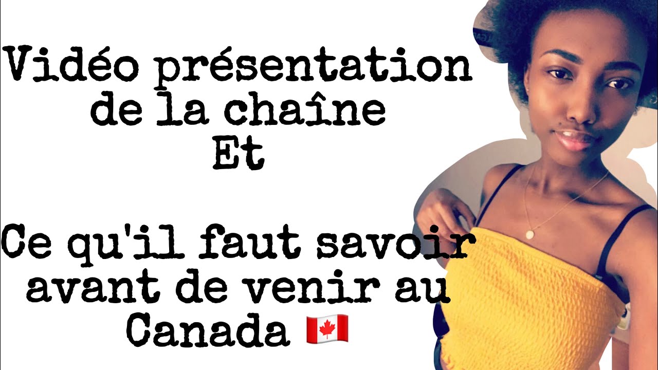 Ce qu’il faut savoir avant de venir au Canada 🇨🇦 - YouTube