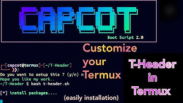 How to customize your Termux?. T-Header in Termux. Easily installation