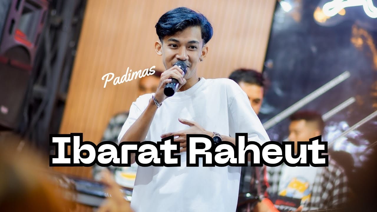 IBARAT RAHEUT || PADIMAS - SOREHRI MUSIC LIVE SEASON ANGKRINGAN TEH ITA