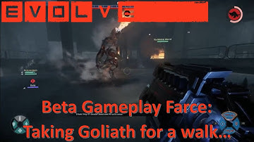 Evolve (PC): MARKOV Beta Gameplay - The Struggles Of A First Time Goliath