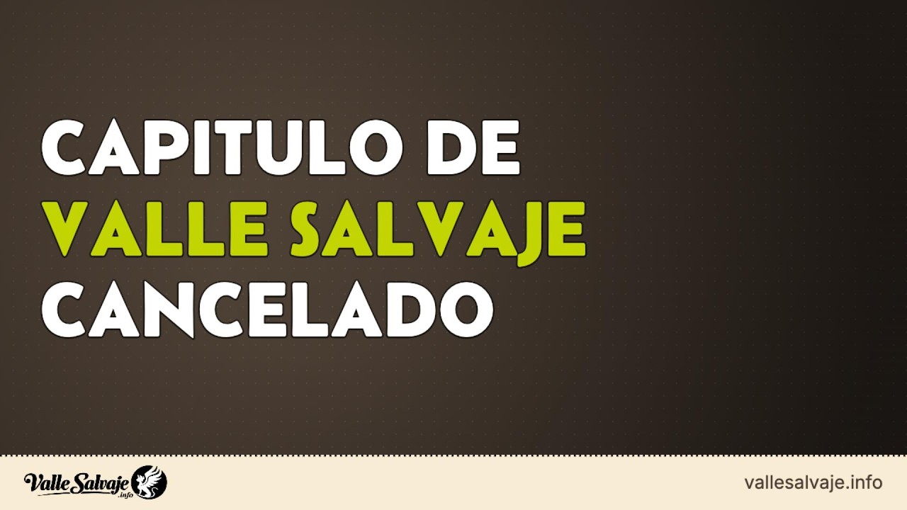 Miniatura de YouTube: HOY NO HAY VALLE SALVAJE | El eclipse solar se lleva el capítulo