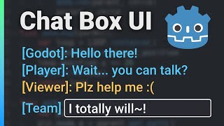 Creating a Chat Box in Godot Engine 3