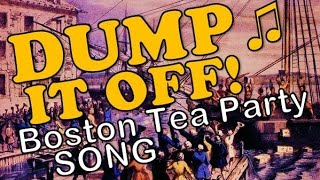 'Dump it Off'  Boston Tea Party Song ('Shake it Off')