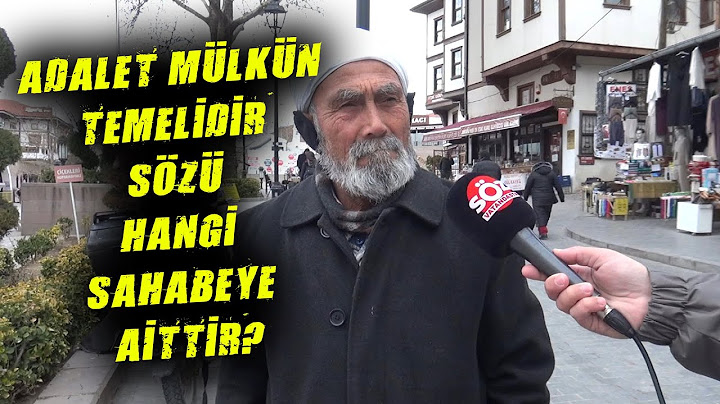 Adalet Mülkün Temelidir Sözü Hangi Sahabeye Aittir?