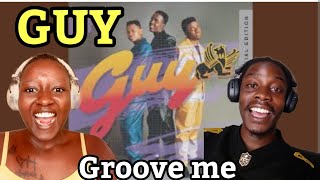 Guy - Groove Me | Reaction Video