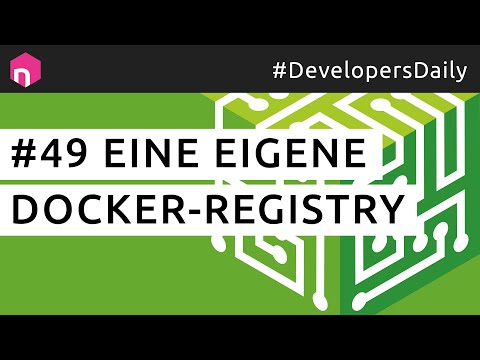 Eine eigene Docker-Registry // deutsch