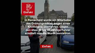 Eskalation in Remscheid: Mordkommission ermittelt | Gewalt gegen Beamte | EinFakt