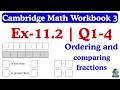 Cambridge Primary Workbook 3 | Ex-11.2(No 1-) Compare Fraction