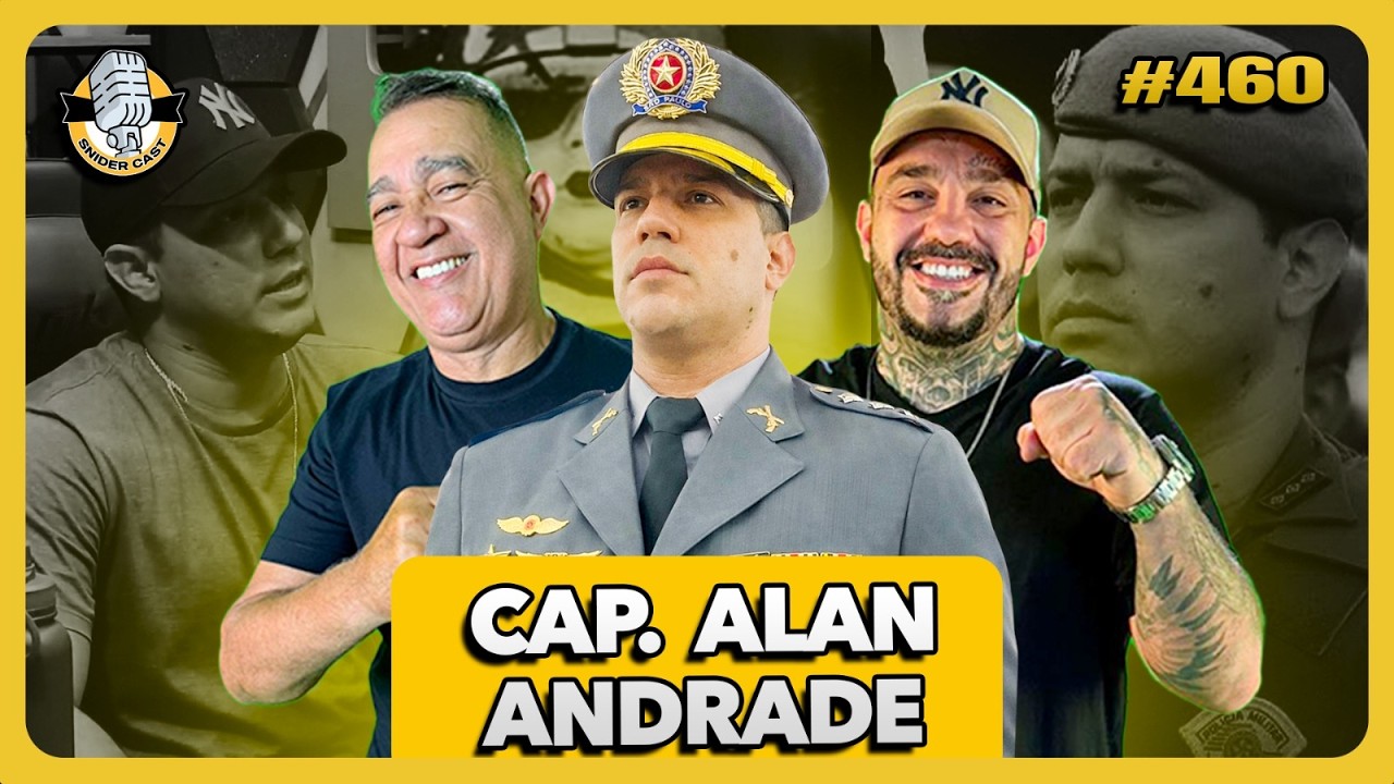 CAP. ALAN ANDRADE - SNIDERCAST - #460
