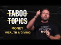 Money, Wealth and Giving | Praxis Church Kelowna | October 19, 2025