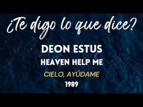 Deon Estus - Heaven help me (subtítulos en español)