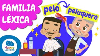 LA FAMILIA LÉXICA | Vídeos Educativos para Niños de PRIMARIA | @HappyLearningES