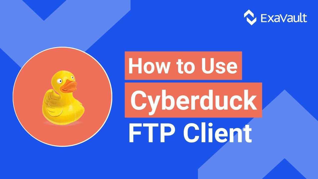 Update New How to Use Cyberduck FTP Client