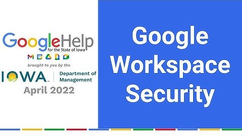 Google Workspace  - Security