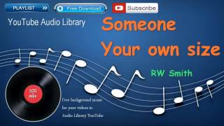 Someone Your Own Size | Pop Music | YouTube Audio Library
FREE MUSIC COLLECTION.
The YouTube Audio Library is a collection of music tracks that are freely available for YouTube creators to download and feature as background music in their videos.
These high-quality 320kbps tracks are available royalty-free. Using them will not result in a claim on your video.
You may use music files from this library in videos that you monetize on YouTube.
When submitting videos featuring these tracks for monetization, you may be required to supply additional documentation to show how you own commercial rights to the track. In this case, please include the exact title of the song and a brief statement that you downloaded it from the YouTube Audio Library.
SUBSCRIBE FREE MUSIC COLLECTION: https://www.youtube.com/channel/UCvvarVGeXbI2ZORpBUn0IJA
Place, share with friends, add to your favorites! Someone Your Own Size | Pop Music | YouTube Audio Library