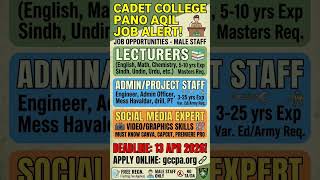 Apply Now!Cadet College Pano Aqil Job Opportunities| Deadline 13 April #careershub #Jobs&amp;Education11