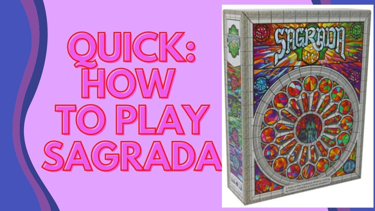 Sagrada quick rules explanation