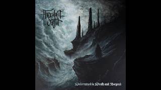 Archaic Oath - Determined to Death and Beyond (Belgian  Black Metal  | Full Album 2026)