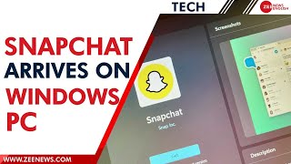 Snapchat is now available on Microsoft Windows PC, know how to use it | Zee News English screenshot 4
