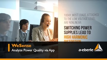 WeSense | Analyze Power Quality via App | A. Eberle