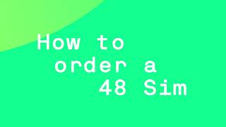 How to order a free SIM on 48 | Changing Up Mobile