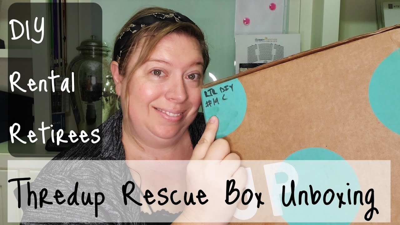 DIY Rental Retirees ThredUP Rescue Box Unboxing. Which Piece Will ...