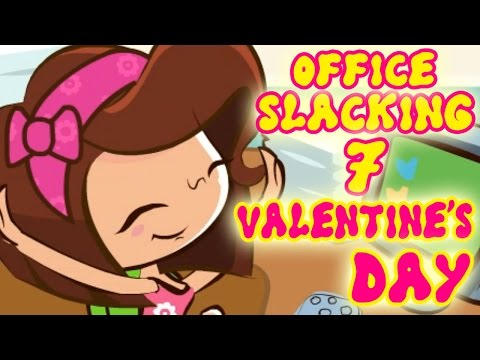 ★☆Office Slacking 7 : Valentine's Day Gameplay Fun Slacking Games For Kids★☆