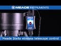 Meade Stella wireless telescope control