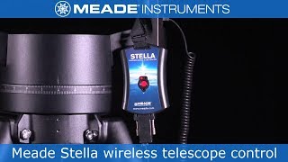 Meade Stella wireless telescope control