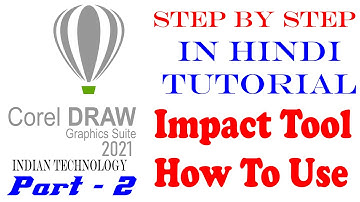 How to use Impact in CorelDRAW - Easy Tips [Hindi] #2