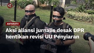 Aksi aliansi jurnalis desak DPR hentikan revisi UU Penyiaran