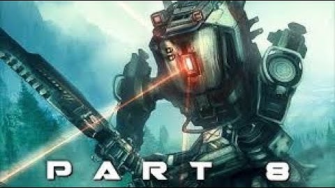 TITANFALL 2 Walkthrough Gameplay  PART 8 THE ARK(Campaign)