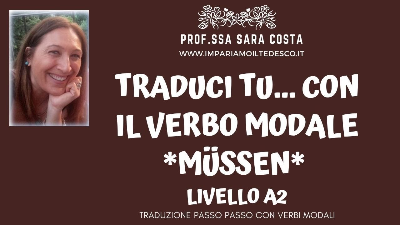 Tedesco - Lezione K08: Modale MÜSSEN - Traduci tu!