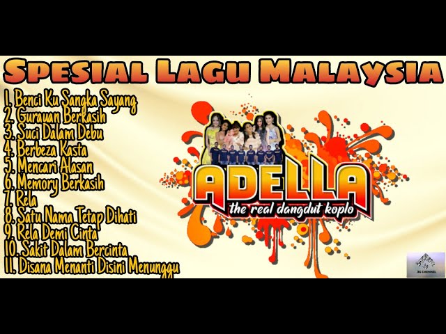 Adella Terbaru 2021 - Full Album Malaysian Songs Selected Calm [No Ads] class=