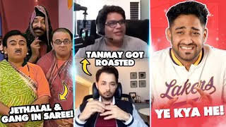 Jethalal in Saree & Tanmay bhat got roasted!