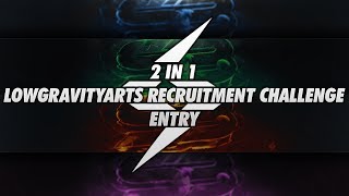 LowGravityArts [SB] Entry 2 in 1