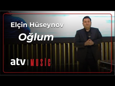 Elçin Hüseynov - Oğlum (7 Canlı)