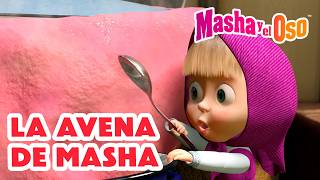 Masha Y El Oso  La Avena De Masha  Coleccin  Masha And The Bear