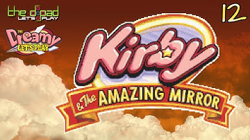 "Press That Button" - PART 12 - Kirby & the Amazing Mirror