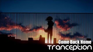 Tranception - Come Back Home