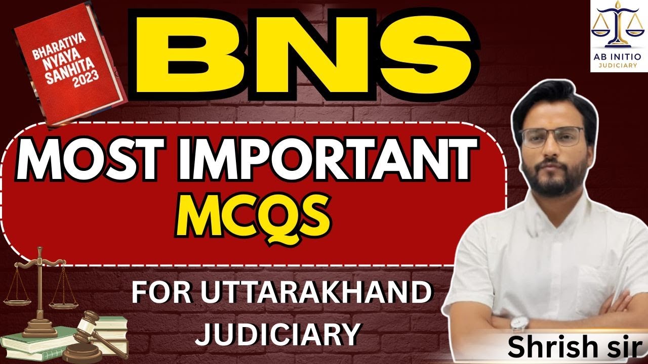 BNS MCQs || BY-Shirish Sir || #abibitiojudiciary