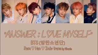 BTS (방탄소년단) -  ANSWER : LOVE MYSELF (Lirik Terjemahan Indonesia)