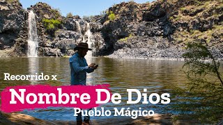 Que hacer en Nombre De Dios Pueblo Mágico de Durango