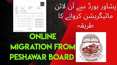 How to submit online bise Peshawar migration application from board to board and board to university