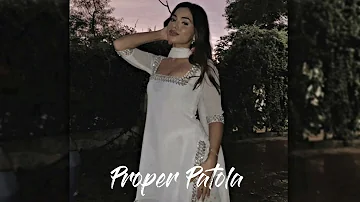 Proper Patola ( Slowed + Reverb ) | Badshah | Aastha Gill | Diljit Dosanjh