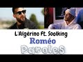 L Algérino Roméo Feat Soolking Paroles
