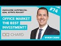 VCREP 74 Is the Office Market the Best Investment? | Vancouver Commercial Real Estate Podcast